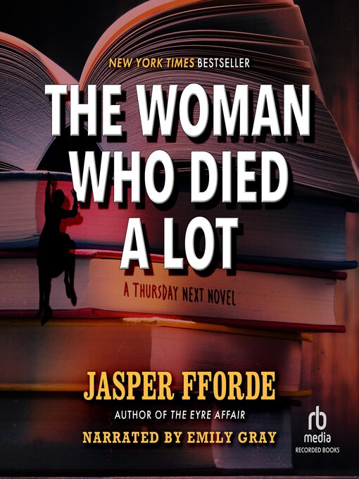 Title details for The Woman Who Died a Lot by Jasper Fforde - Wait list